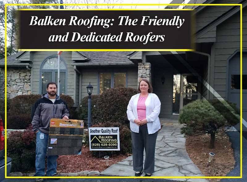 The Friendly And Dedicated Roofers